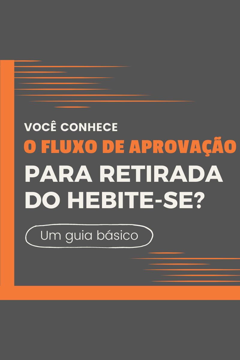 Afinal o que é o Habite-se e qual o passo a passo para retirá-lo?